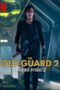 A2MWtwqroaDbO5sP2ktQqmWCzSK The Old Guard 2 (2025) ดิ โอลด์ การ์ด 2