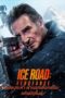 AtvcSd1lxpOGns6SI6ukghjpuPP Ice Road: Vengeance (2025) เหยียบระห่ำ ฝ่านรกเยือกแข็ง: แค้นมิดไมล์